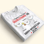 Thanks For Not Swallowing Us Happy Mother's Day 2026 - Personalized Shirt