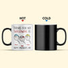 Thanks For Not Swallowing Us - Personalized Color Changing Mug