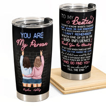 Thanks For Standing By My Side - Personalized Tumbler Cup - Birthday Gift For Besties, BFFs, Soul Sisters