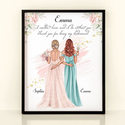 Thanks For Being My Bridesmaid - Personalized Poster