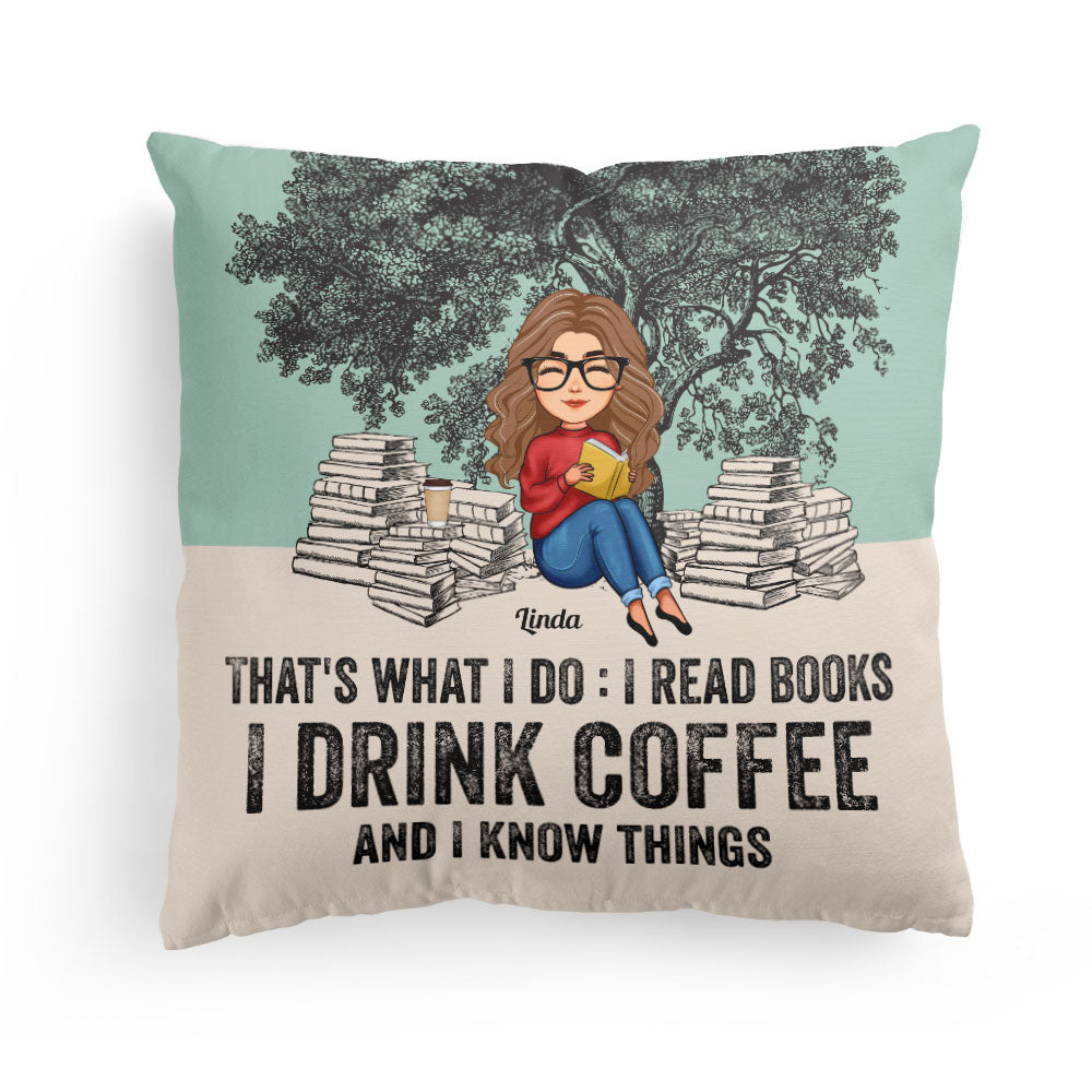 That's What I Do - Personalized Pillow (Insert Included) - Birthday, Loving Gift For Book Lovers, Bookworms, Book Nerds