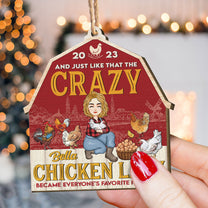 The Crazy Chicken Lady - Personalized Wooden Ornament