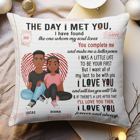 The Day I Met You Couples - Personalized Pillow (Insert Included)