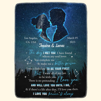 The Day I Met You I Found The One Whom My Soul Loves - Personalized Blanket