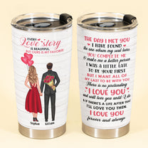 The Day I Met You - Personalized tumbler - Valentine's Day, Christmas Gift For Girlfriend, Boyfriend, Wife, Husband, Lovers
