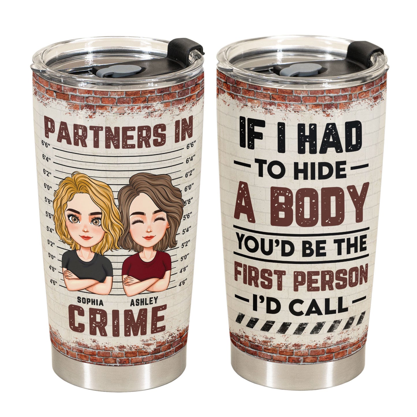 The First Person I'd Call - Personalized Tumbler Cup