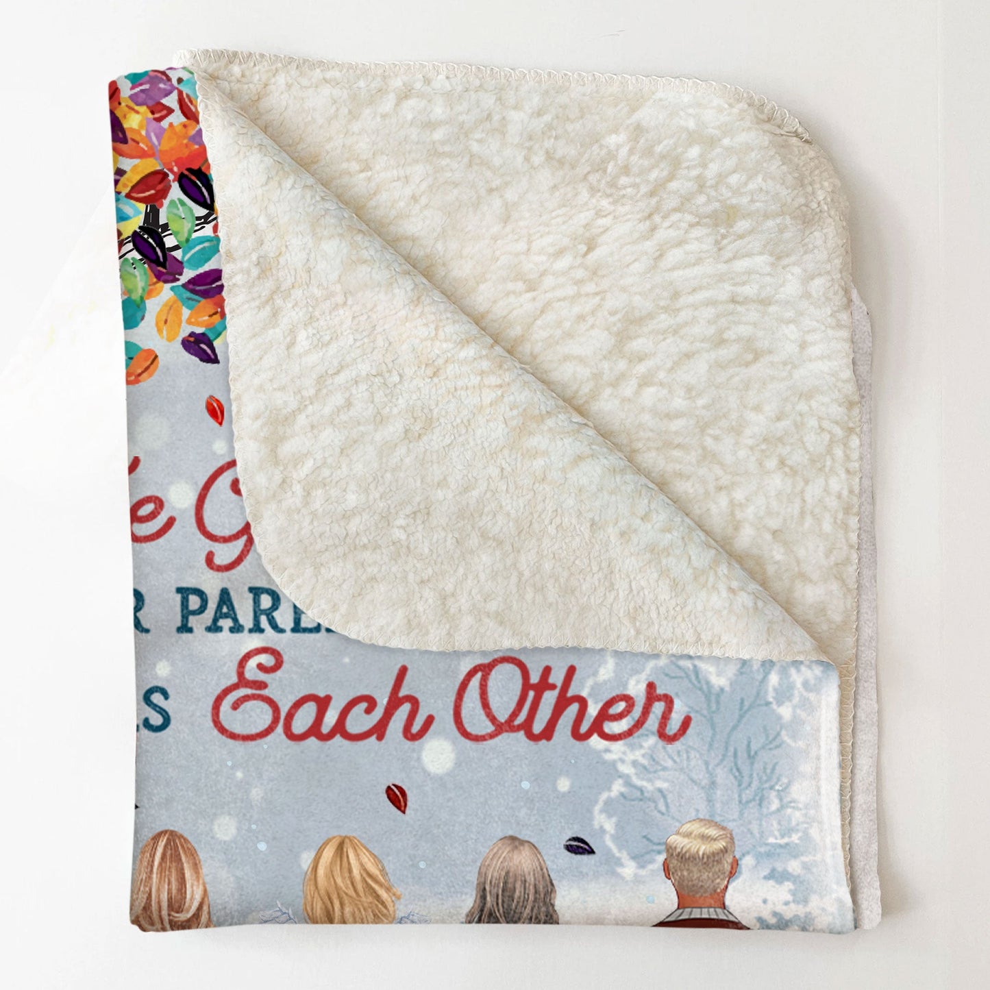 The Greatest Gift Our Parents Gave Us Was Each Other - Personalized Blanket
