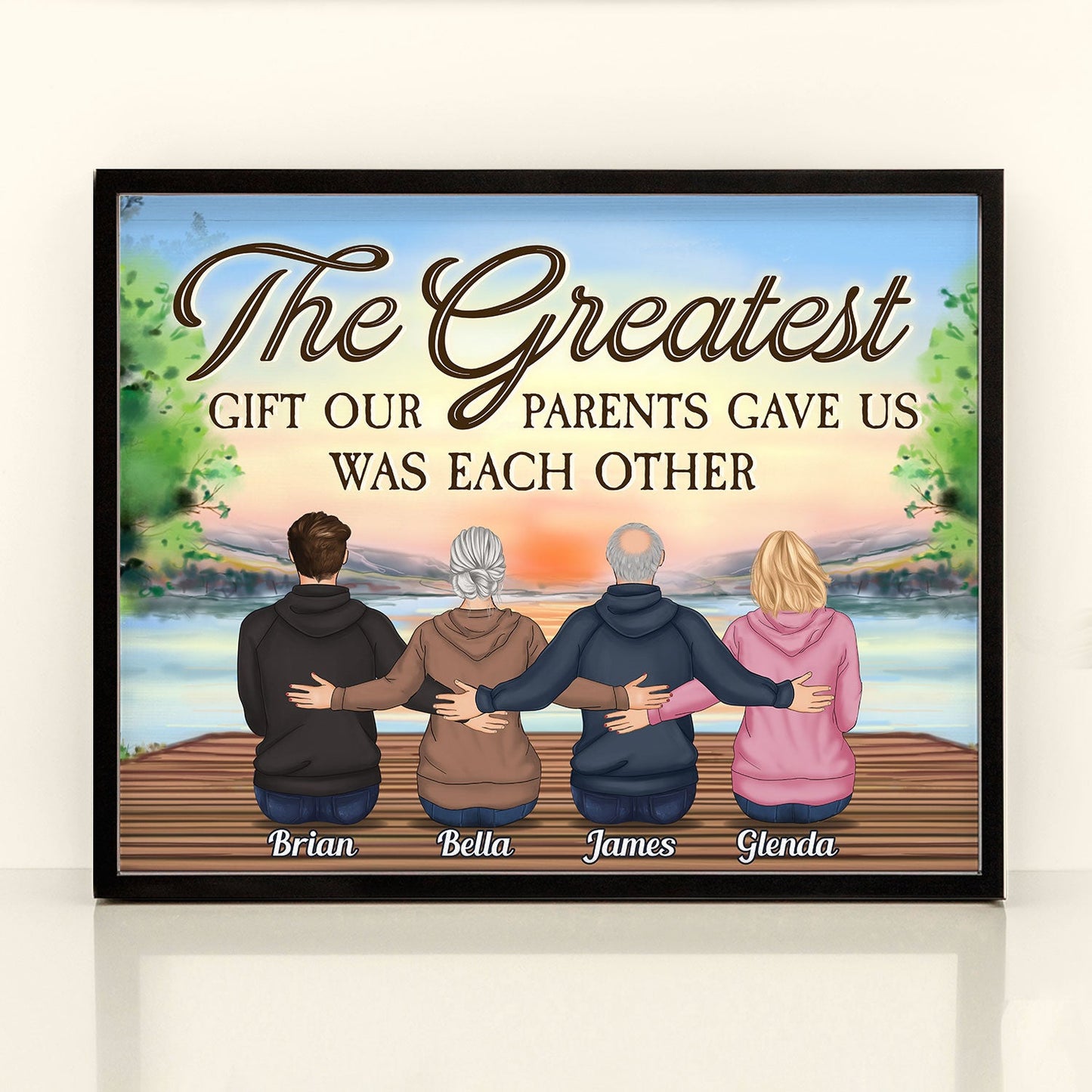 The Greatest Gift Our Parents Gave Us Was Each Other - Personalized Poster  - Hoodie Family