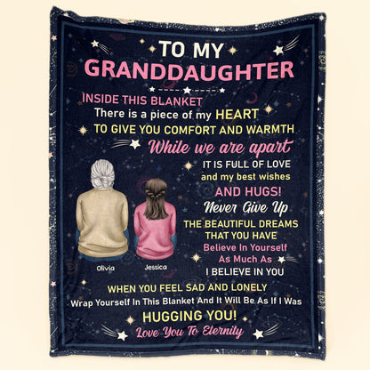 To Granddaughter Inside This Blanket Is A Piece Of My Heart - Personalized Blanket