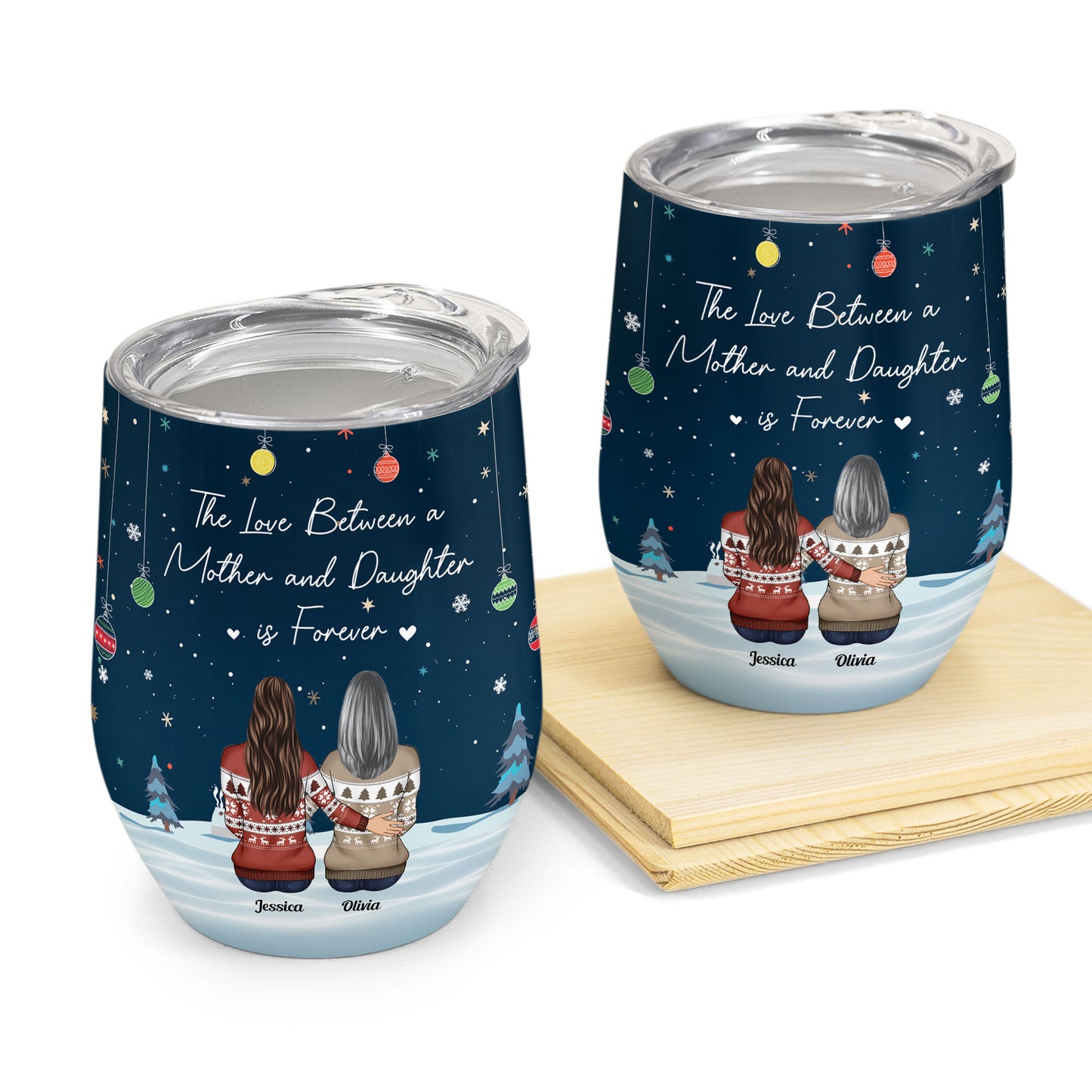 https://macorner.co/cdn/shop/products/The-Love-Between-A-Mother-And-Daughter-Is-Forever-Personalized-Wine-Tumbler-Christmas-Loving-Gift-For-Other-Mom-Nana-Daughters-Son-Children-1.jpg?v=1667187861&width=1445