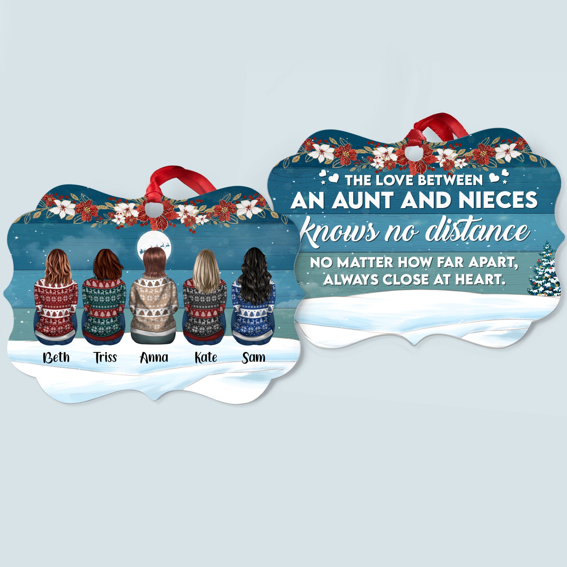 The Love Between Aunt And Niece - Personalized Two-Sided Aluminum Ornament - Christmas Gift For Aunties And Nieces