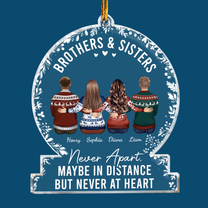 The Love Between Brothers & Sisters Is Forever - Personalized Acrylic Ornament