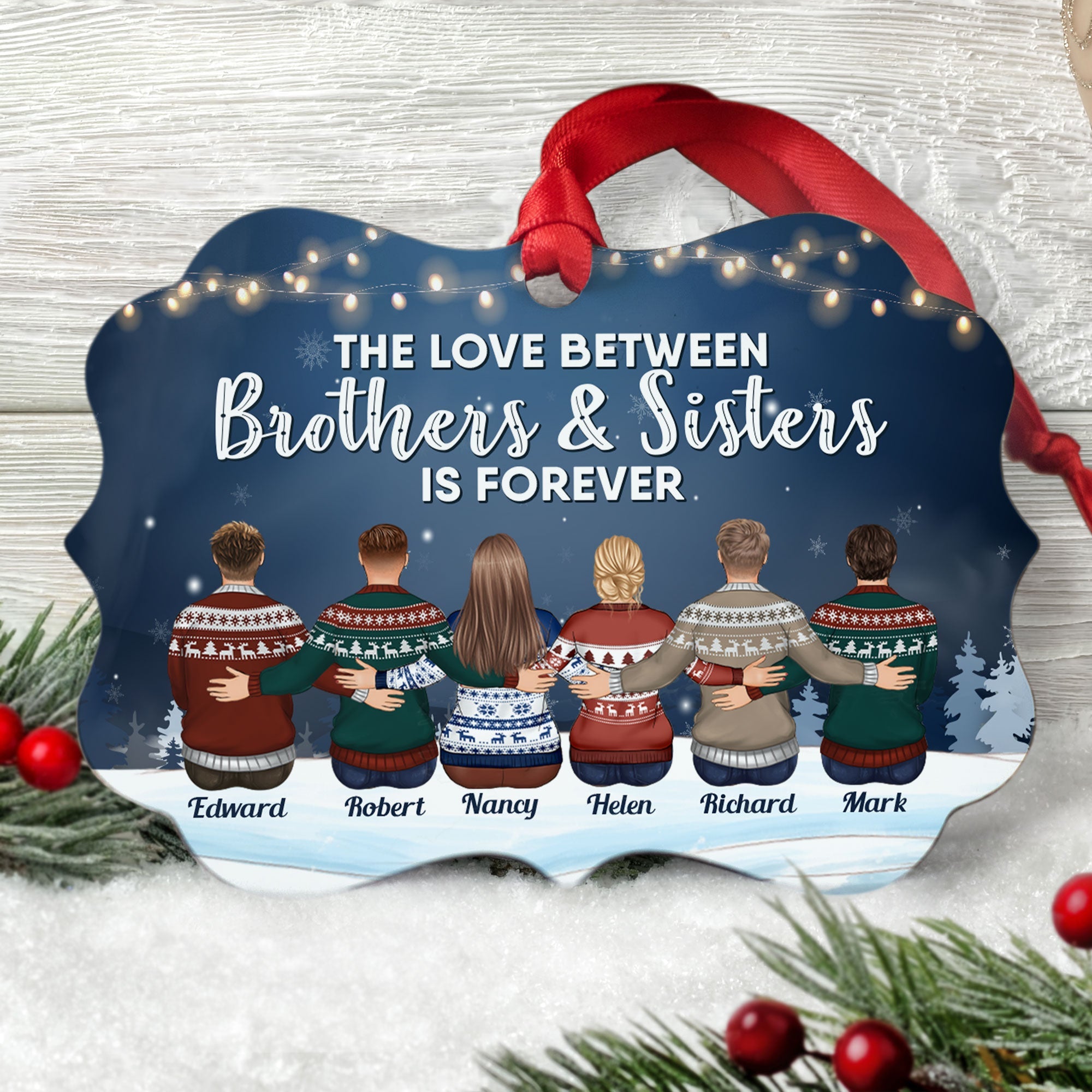 The Love Between Brothers & Sisters Is Forever - Personalized Aluminum Ornament - Christmas Gift Siblings Ornament For Siblings - Family Hugging