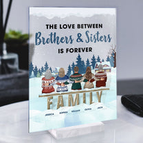 The Love Between Family Is Forever Christmas Eve - Personalized Acrylic Plaque - Christmas Gifts For Family Members, Sisters, Brothers, Mom, Dad