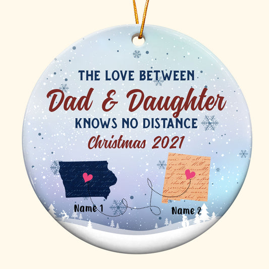 The Love Between Family Knows no Distance - Personalized Ceramic Ornament - Christmas Gift For Family