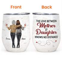 https://macorner.co/cdn/shop/products/The-Love-Between-Mother-_-Daughter-Knows-No-Distance-Personalized-Wine-Tumbler-MotherS-Day-Loving-Gift-For-Mom-Mother_3.jpg?v=1675743142&width=208