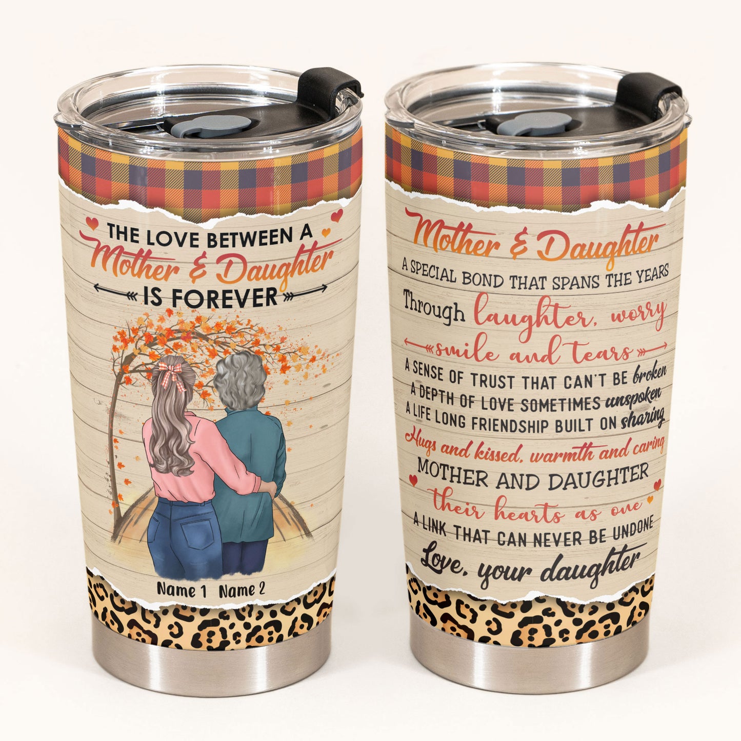 The Love Between Mother and Daughter - Personalized Tumbler Cup - Birthday Gift For Mom - Fall Collection