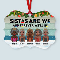 The Love Between Sistas Is Forever - Personalized Aluminum Ornament - Christmas Gift For Sistas, Sisters