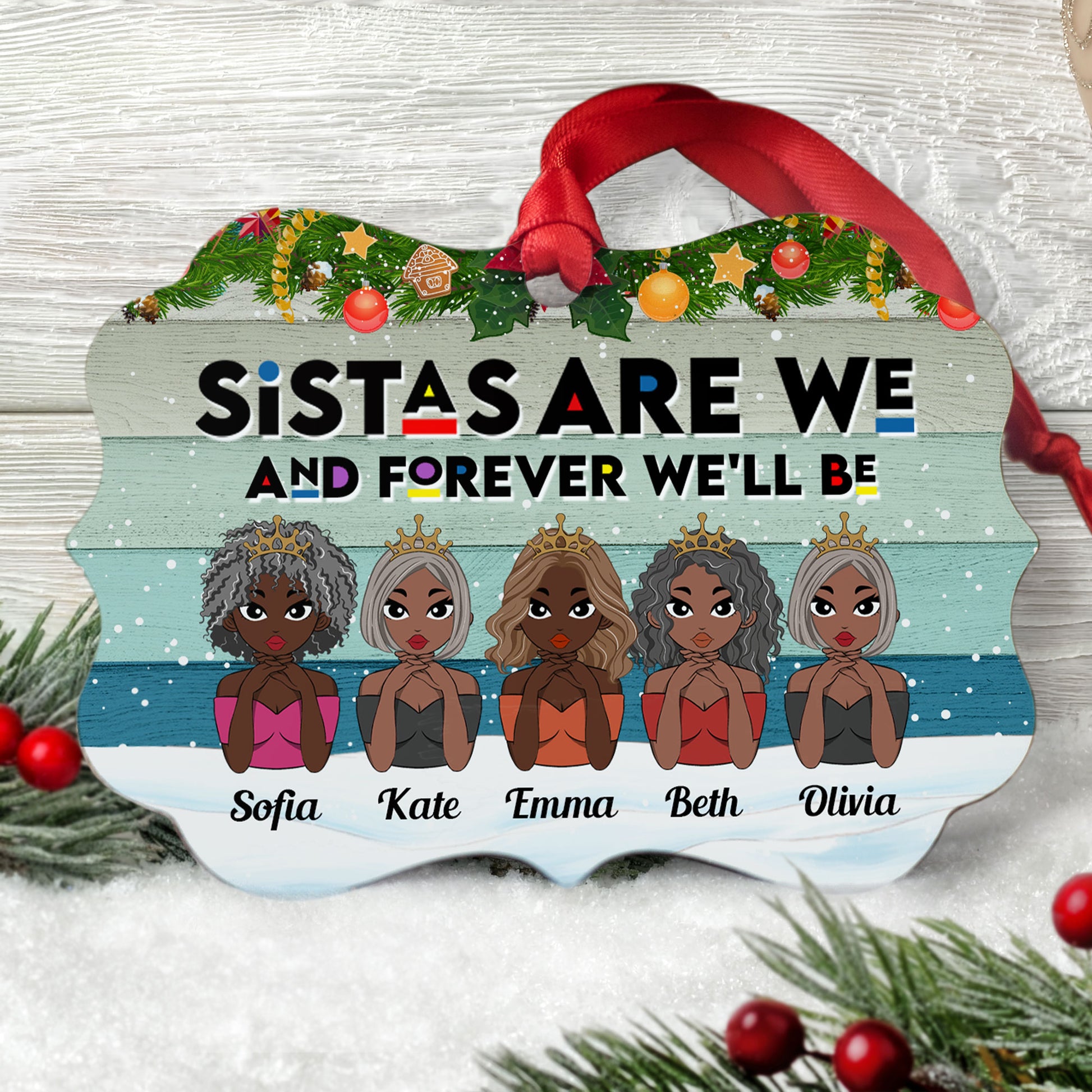 The Love Between Sistas Is Forever - Personalized Aluminum Ornament - Christmas Gift For Sistas, Sisters