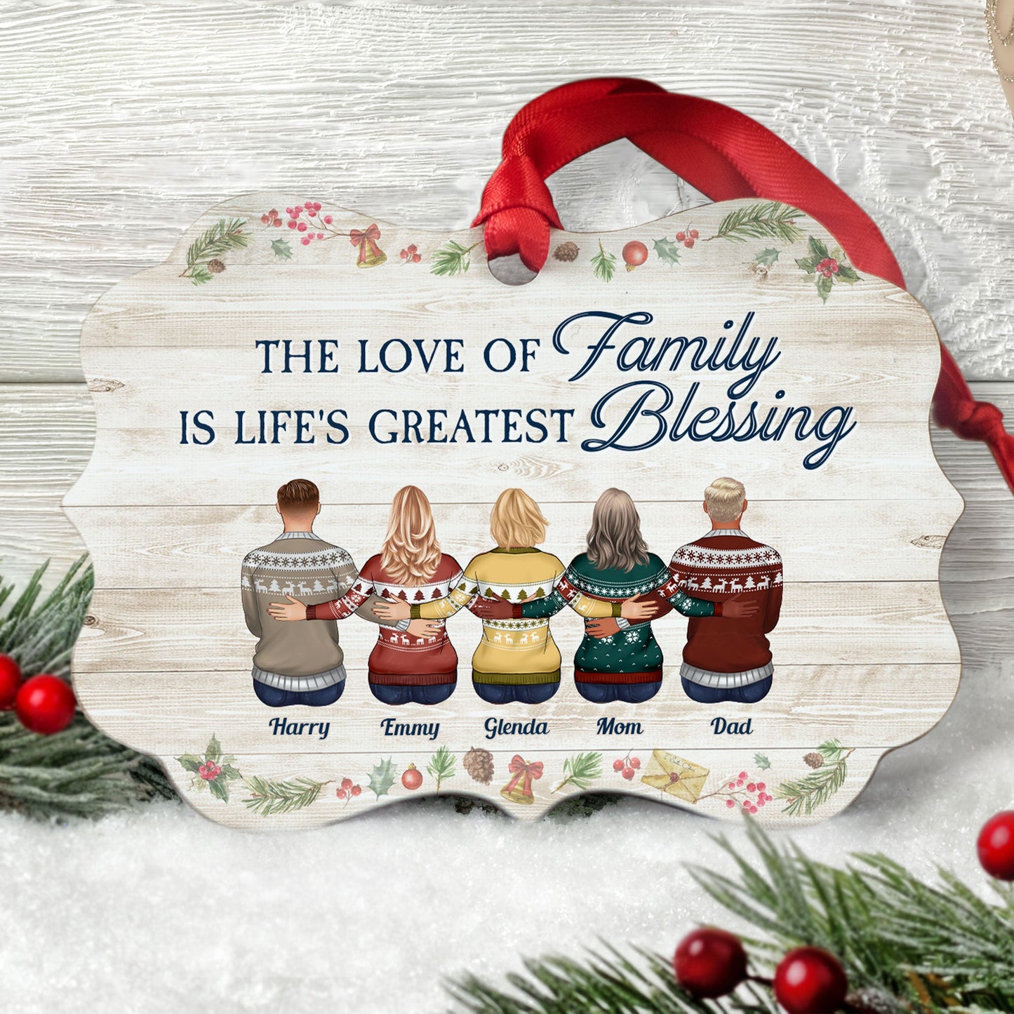 The Love Of Family Is Life's Greatest Blessing - Personalized Aluminum Ornament - Christmas Gift Family Ornament For Dad, Mom, Brothers, Sisters - Family Hugging