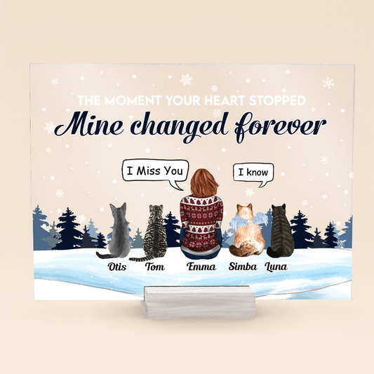 The Moments Your Hearts Stopped - Personalized Acrylic Plaque- Christmas, Memorial, Loving Gift For Pet Loss Owners, Cat Mom, Cat Dad
