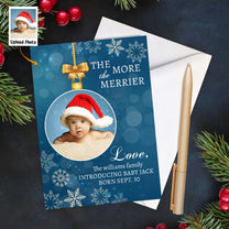The More The Merrier, Newborn - Personalized Photo Christmas Card
