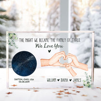 The Night We Became The Family Of Three/ Four/ Five/ Six - Personalized Acrylic Plaque