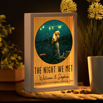 The Night We Met Anniversary Gifts - Personalized Photo Frame Light Box