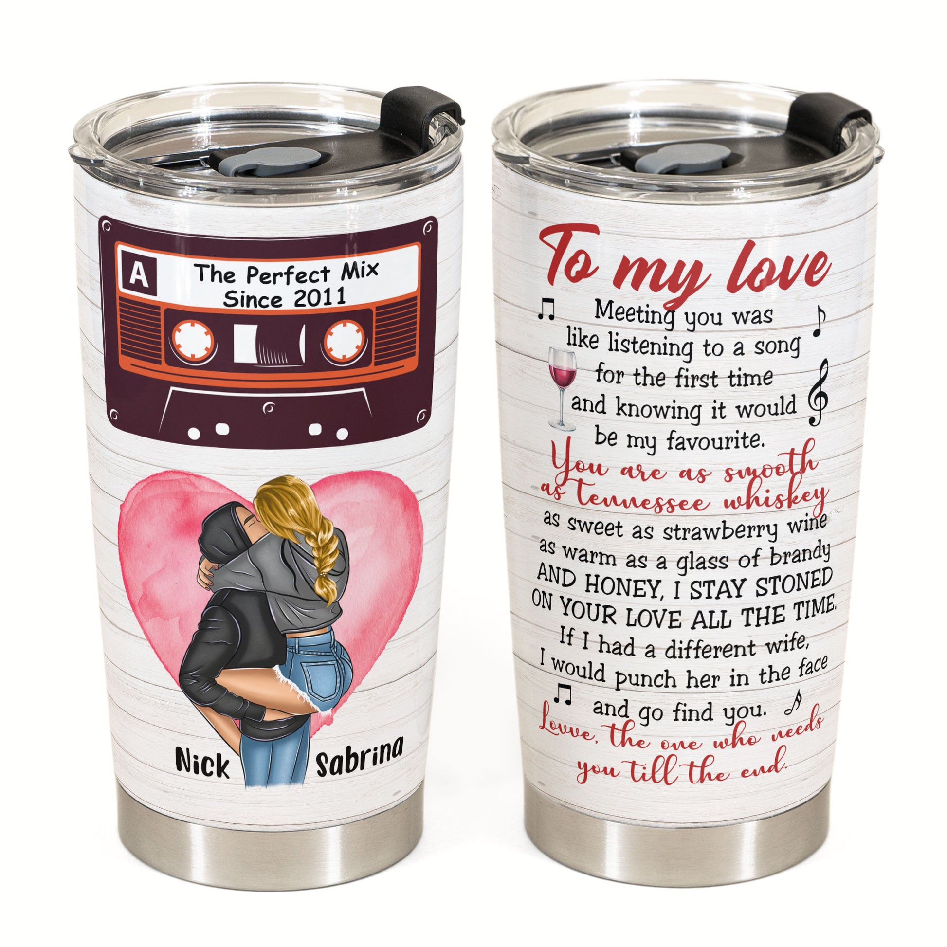 The Perfect Mix  - Personalized Tumbler Cup - Gift For Spouse
