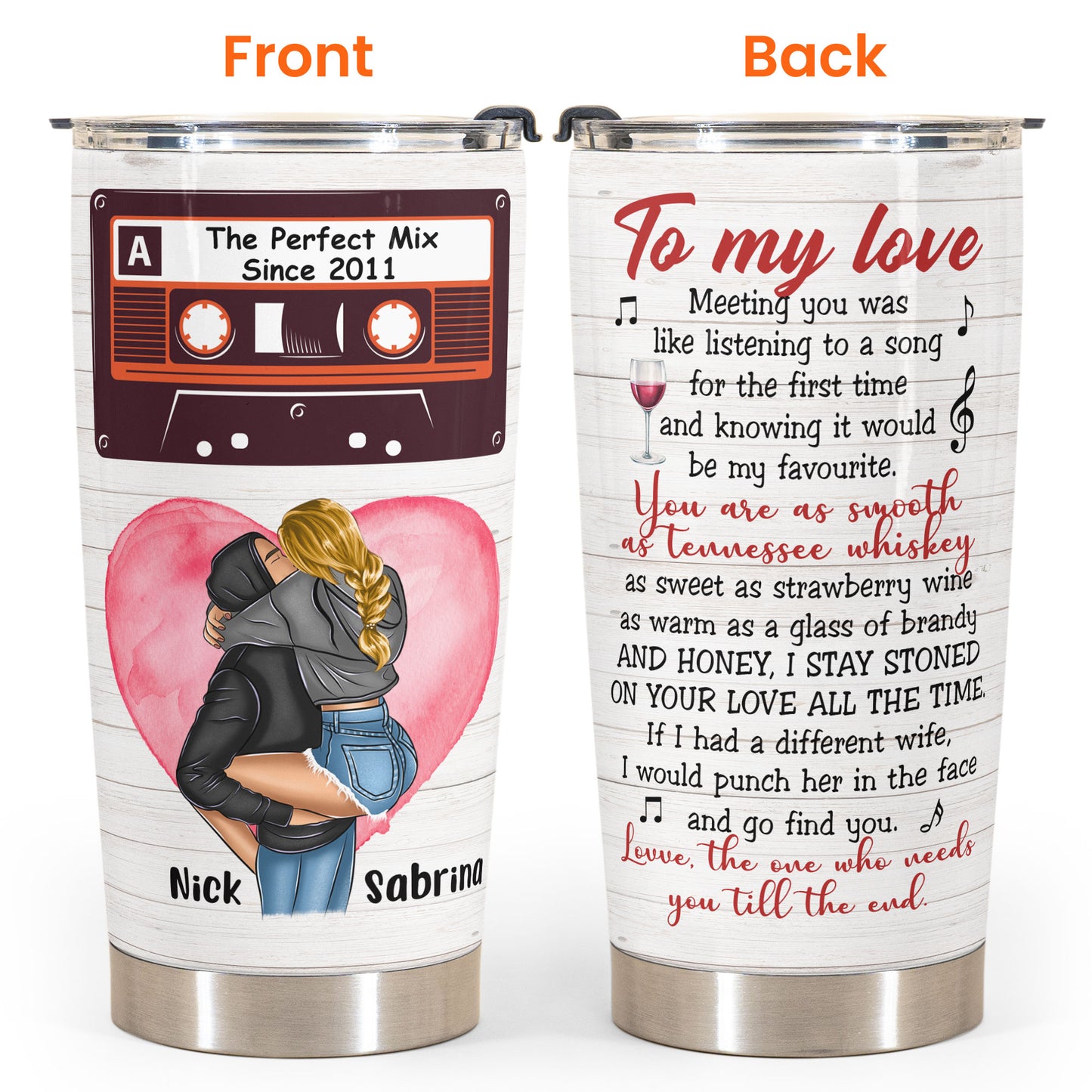 The Perfect Mix  - Personalized Tumbler Cup - Gift For Spouse
