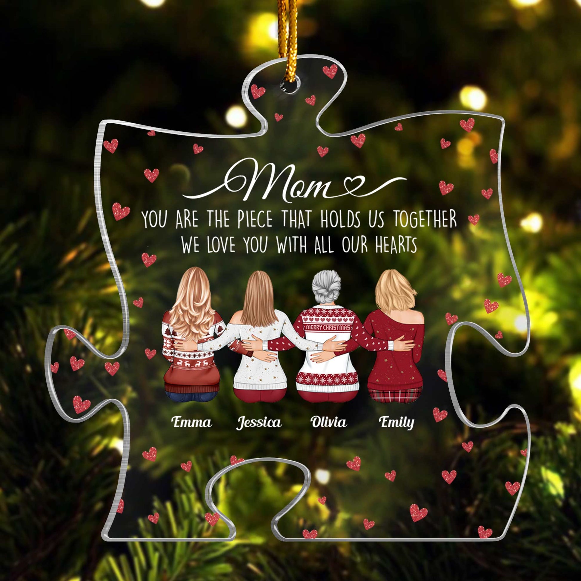 The Piece That Holds Us Together - Personalized Puzzle Shaped Acrylic Ornament