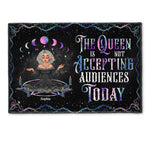 The Queen Is Not Accepting Audiences Today - Personalized Doormat