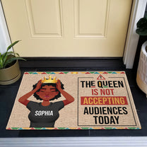 The Queen Is Not Accepting Audiences Today - Personalized Doormat