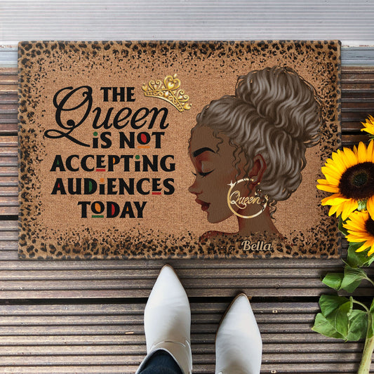 The Queen Is Not Accepting Audiences Today - Personalized Doormat