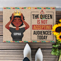 The Queen Is Not Accepting Audiences Today - Personalized Doormat