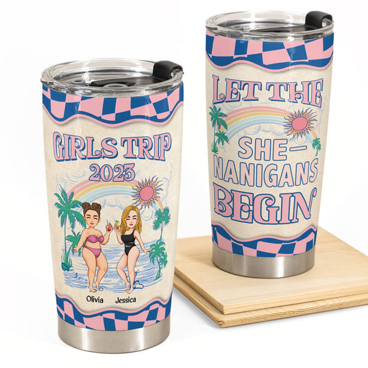 The Shenanigans Begin - Personalized Tumbler Cup