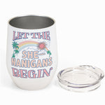 Let The Shenanigans Begin - Personalized Wine Tumbler