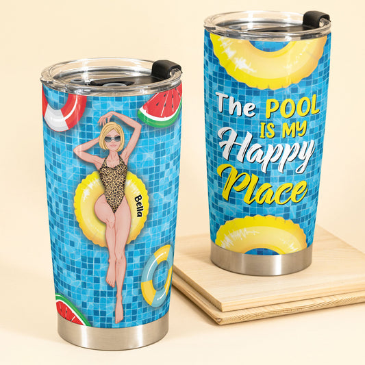The Pool Is My Happy Place - Personalized Tumbler Cup - Anniversary, Birthday Gift For Beach Lovers, Summer Gift, Vacation, Sunbathing