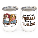 Thelma To My Louise - Personalized Wine Tumbler - Birthday Gift For Bestie, BFF, Sister, Sista, Co-worker - Leopard Design