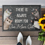 There Is Always Room For One More Cat - Personalized Doormat