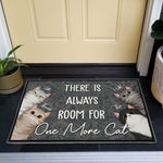There Is Always Room For One More Cat - Personalized Doormat
