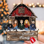 There Is No Greater Gifts Than Family Red Barn - Up To 15 People - Personalized Wooden Ornament - Vintage Ornament