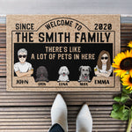 There's Like A Lot Of Pets In Here - Personalized Doormat