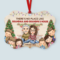 There's No Place Like Grandma And Grandpa's House - Personalized Aluminum Ornament
