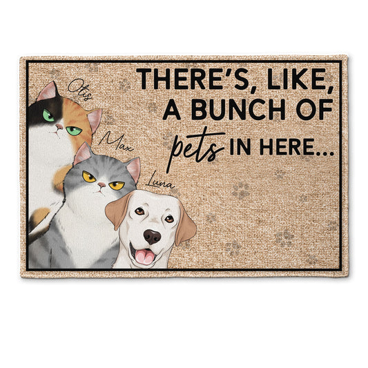 There's, Like, A Bunch Of Pets In Here - Personalized Doormat
