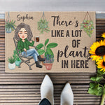 There's Like A Lot Of Plants In Here - Personalized Doormat - Home Decor, Birthday Gift For Plant Mom, Plant Lady - Plant Life