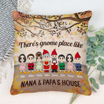 There's Gnome Place Like Home - Personalized Pillow (Insert Included) - Christmas Gift For Family