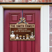There's Like A Lot Of Kids In Here - Personalized Custom Shaped Wood Sign