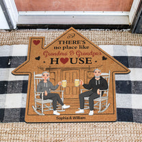There's No Place Like Grandma & Grandpa's House - Personalized Custom Shaped Doormat