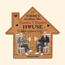 There's No Place Like Grandma & Grandpa's House - Personalized Custom Shaped Doormat